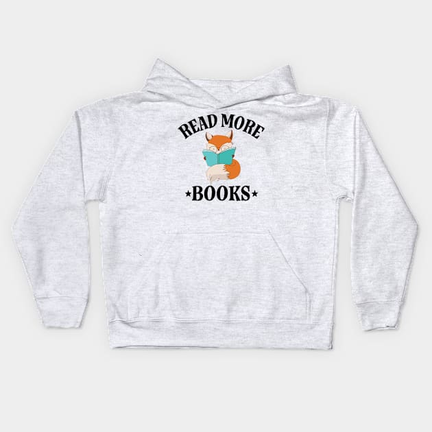 Read More Books Kids Hoodie by vouch wiry